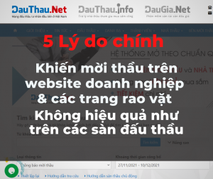 5 lý do chính khiến việc mời thầu trên website doanh nghiệp & các trang rao vặt không hiệu quả như mời thầu trên sàn đấu thầu