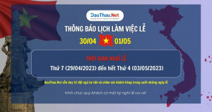 DauThau.Net thông báo lịch làm việc lễ Giỗ tổ Hùng Vương và lễ 30/4 & 1/5