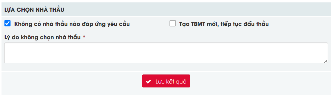 Hình 3 Nhập lý do không có nhà thầu nào đáp ứng yêu cầu của bên mời thầu