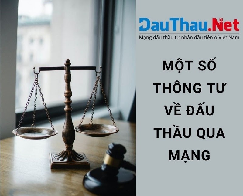 Những thông tư cần nắm vững nếu muốn đấu thầu qua mạng