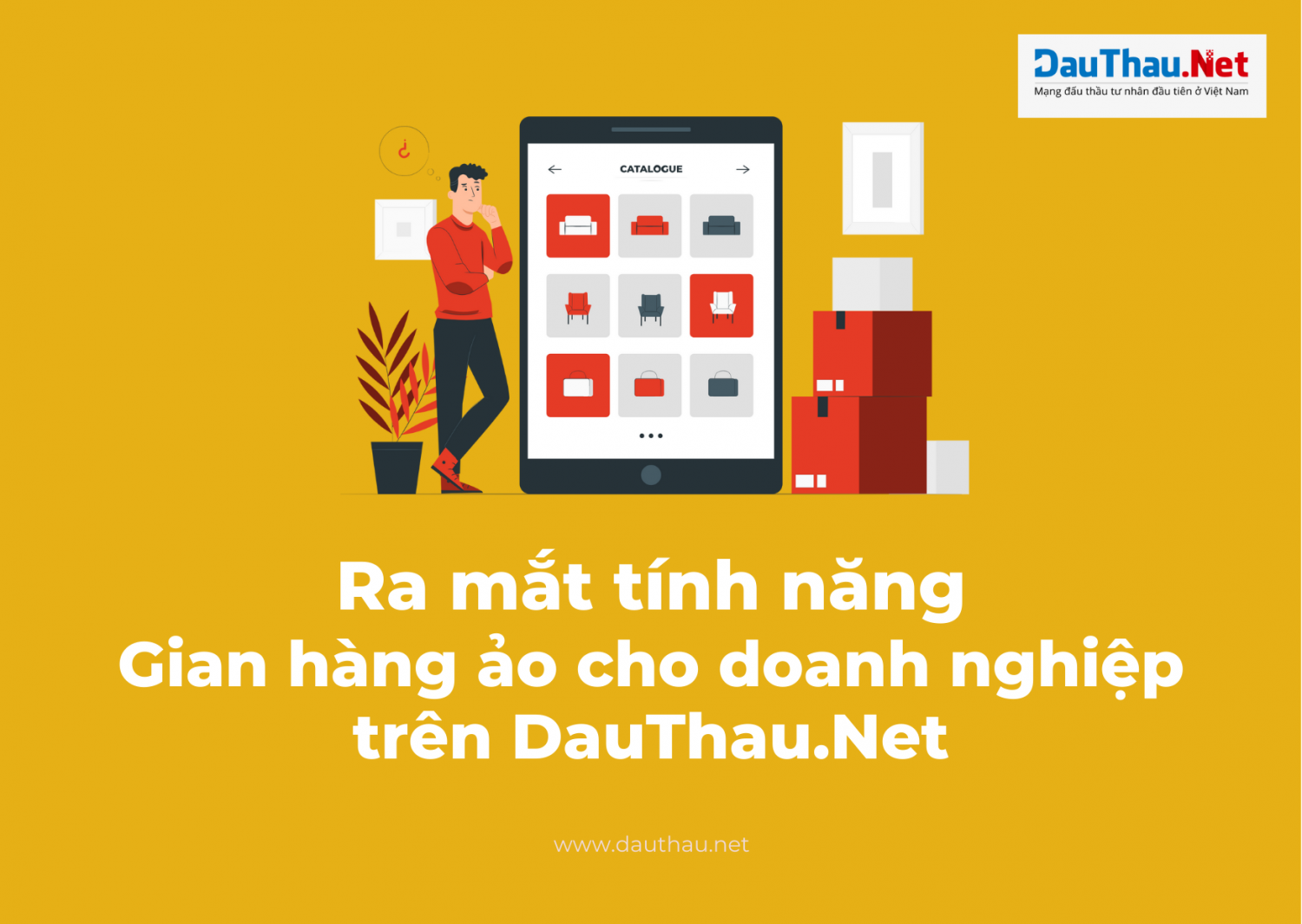 DauThau Net ra mắt tính năng gian hàng ảo