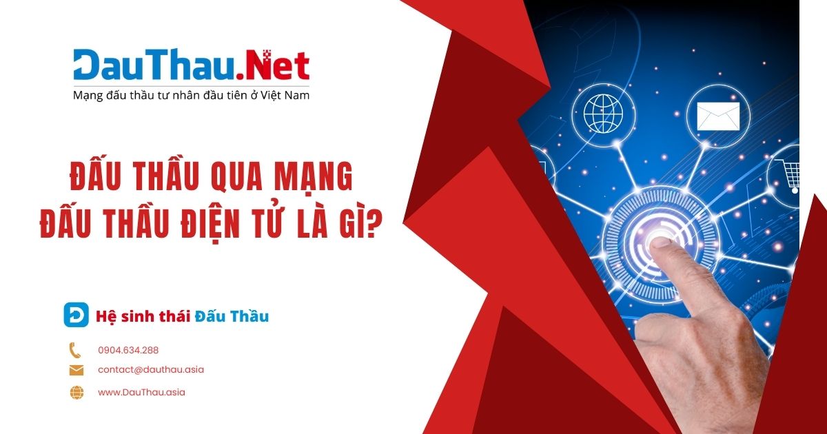 Đấu thầu điện tử ngày càng phổ biến