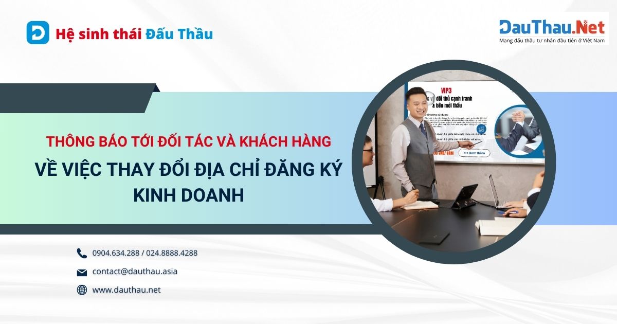 Thông báo tới đối tác và khách hàng về việc thay đổi địa chỉ đăng ký kinh doanh