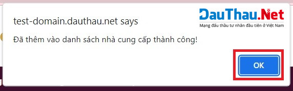 Hình 11 Nhấn chọn OK để hoàn tất quá trình thêm nhà cung cấp