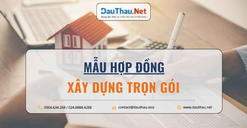 Mẫu hợp đồng xây dựng trọn gói