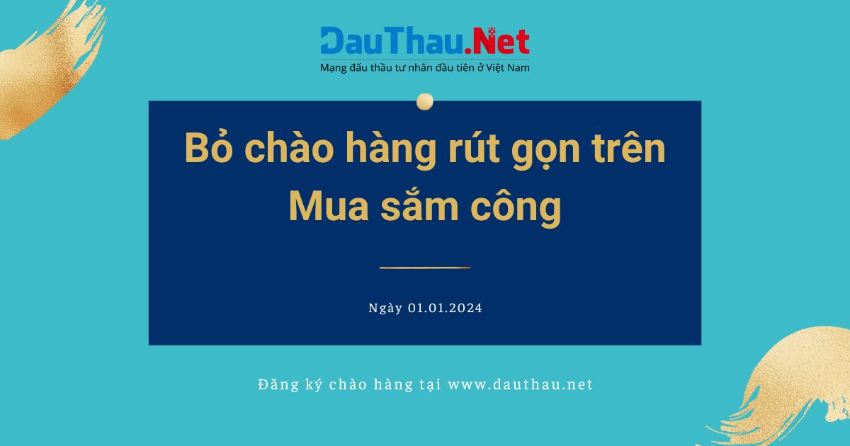 Bỏ chào hàng rút gọn trên mua sắm công