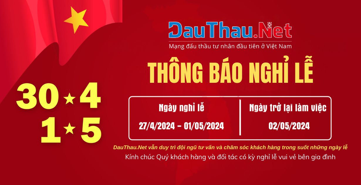 DauThau.Net thông báo lịch làm việc dịp lễ 30/4 & 1/5