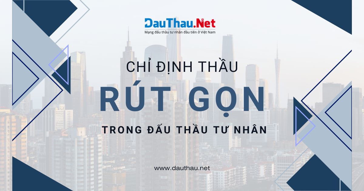 Chỉ định thầu rút gọn