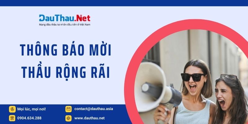 phát hành hồ sơ mời thầu rộng rãi