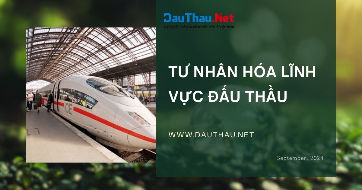 Tư nhân hóa lĩnh vực đấu thầu