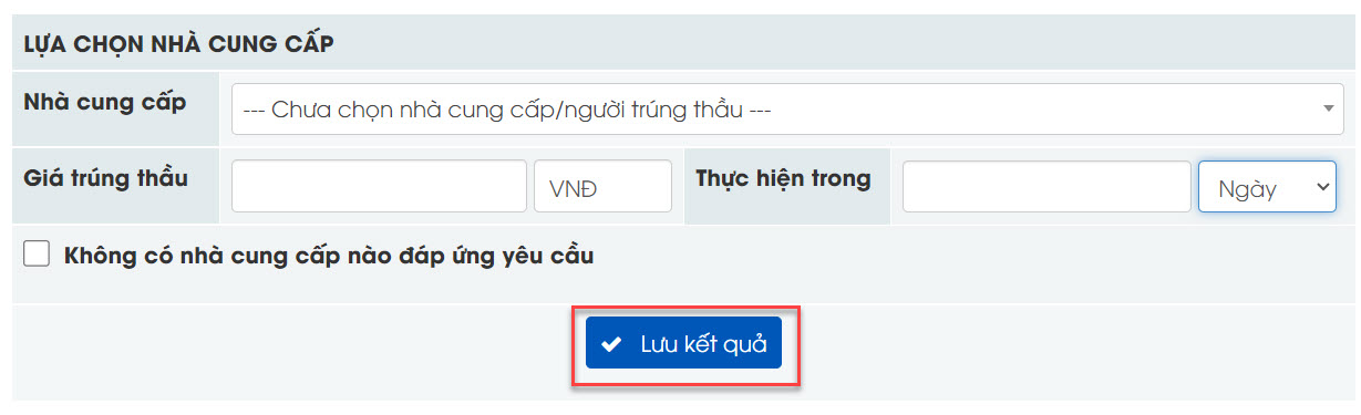 Hình 5 Lưu kết quả lựa chọn nhà cung cấp